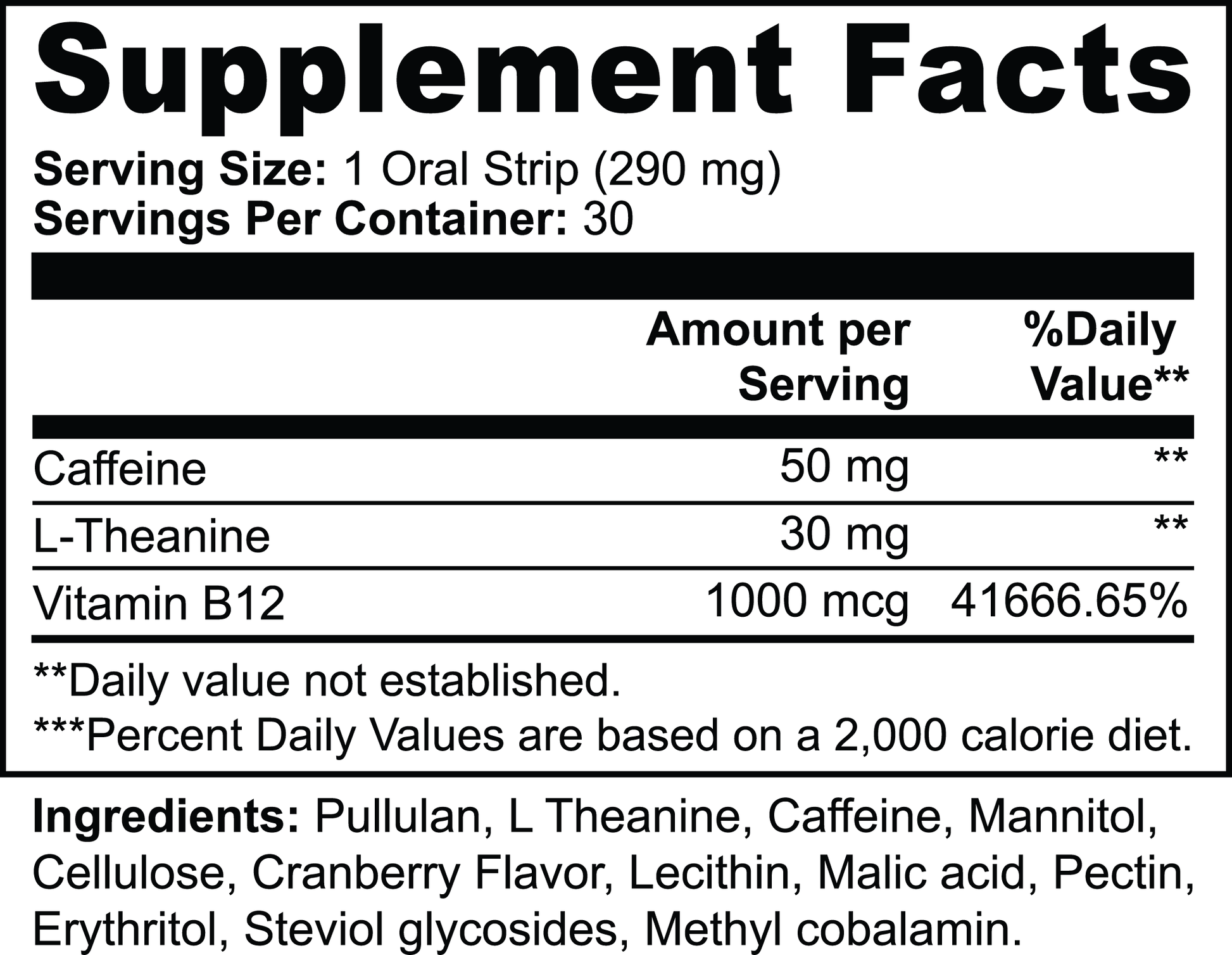 Energy oral strips nutritional supplement facts label